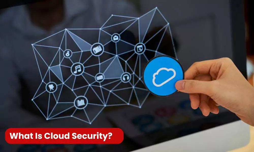 What is Cloud Security