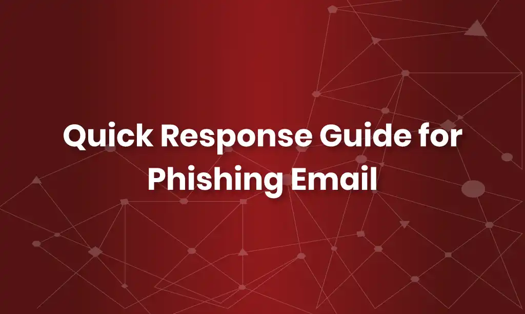 quick-response-guide-for-phishing-email