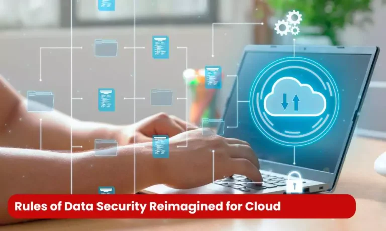 Rules of Data Security Reimagined for Cloud