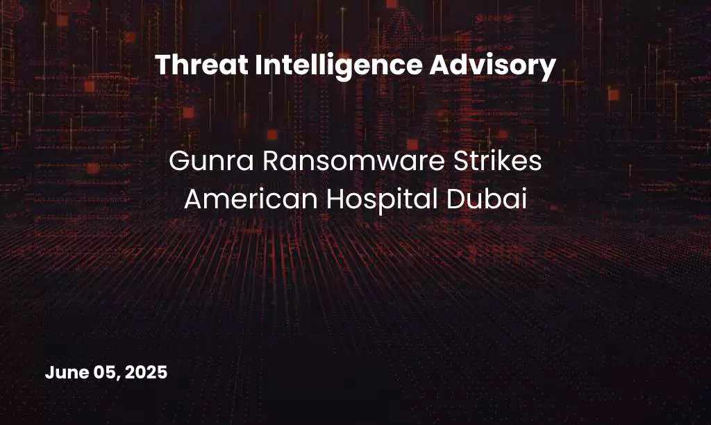Gunra Ransomware Strikes American Hospital Dubai