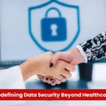 HITRUST Redefining Data Security Beyond Healthcare