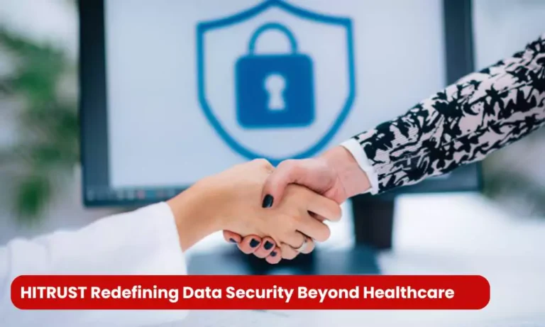 HITRUST Redefining Data Security Beyond Healthcare