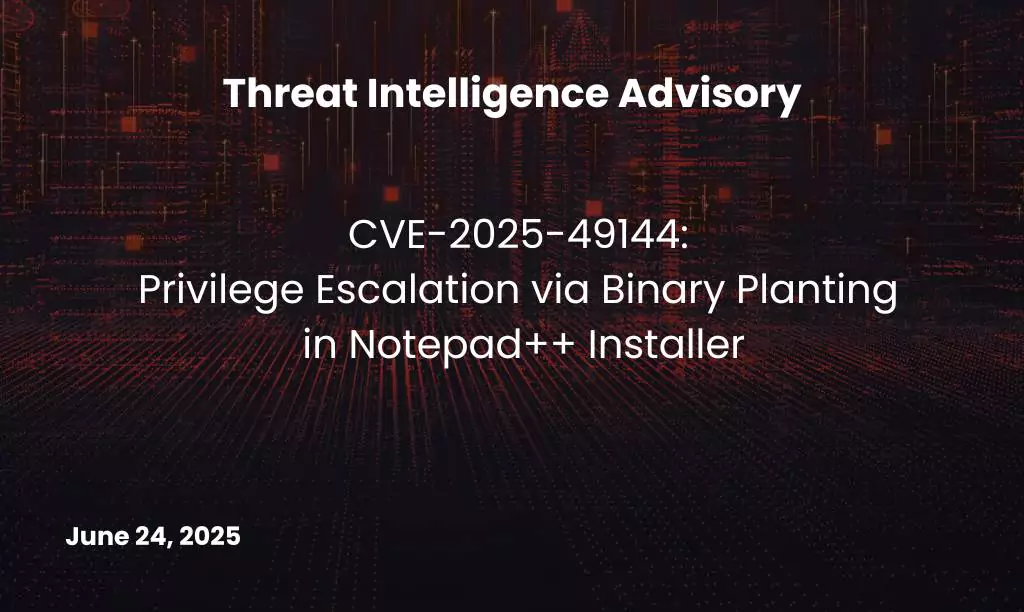 Privilege Escalation via Binary Planting in Notepad++ Installer