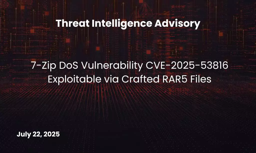 7-Zip DoS Vulnerability CVE-2025-53816 Exploitable via Crafted RAR5 Files