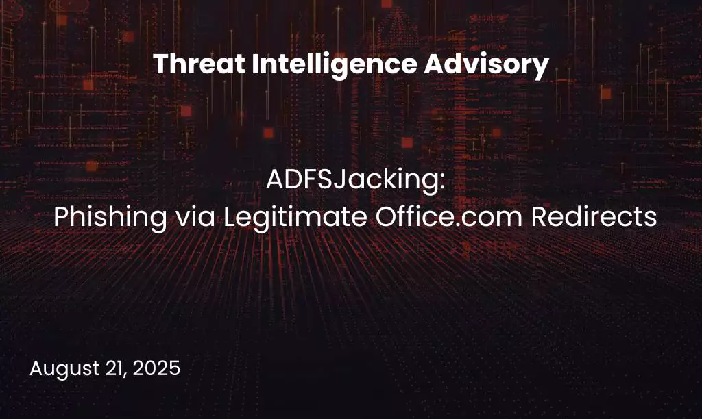 ADFSJacking - Phishing via Legitimate Office.com Redirects