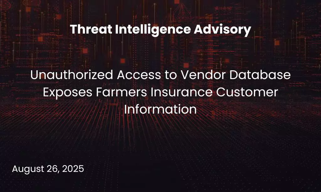 Unauthorized Access to Vendor Database Exposes Customers Information