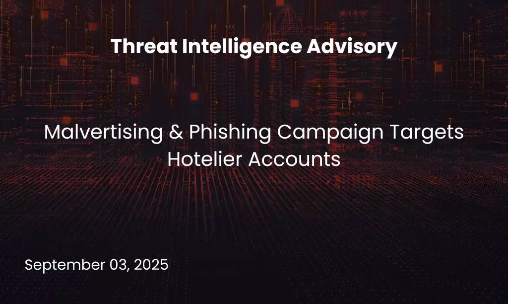 malvertising phishing campaign targets hotelier accounts