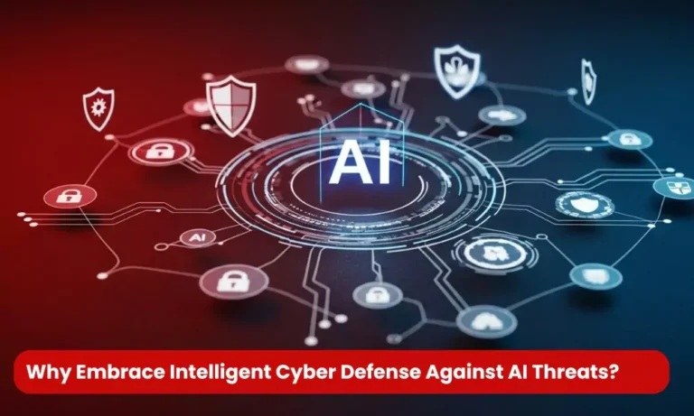 Why Embrace Intelligent Cyber Defense Against AI Threats