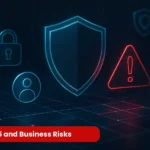 DPDPA 2025 and Business Risks