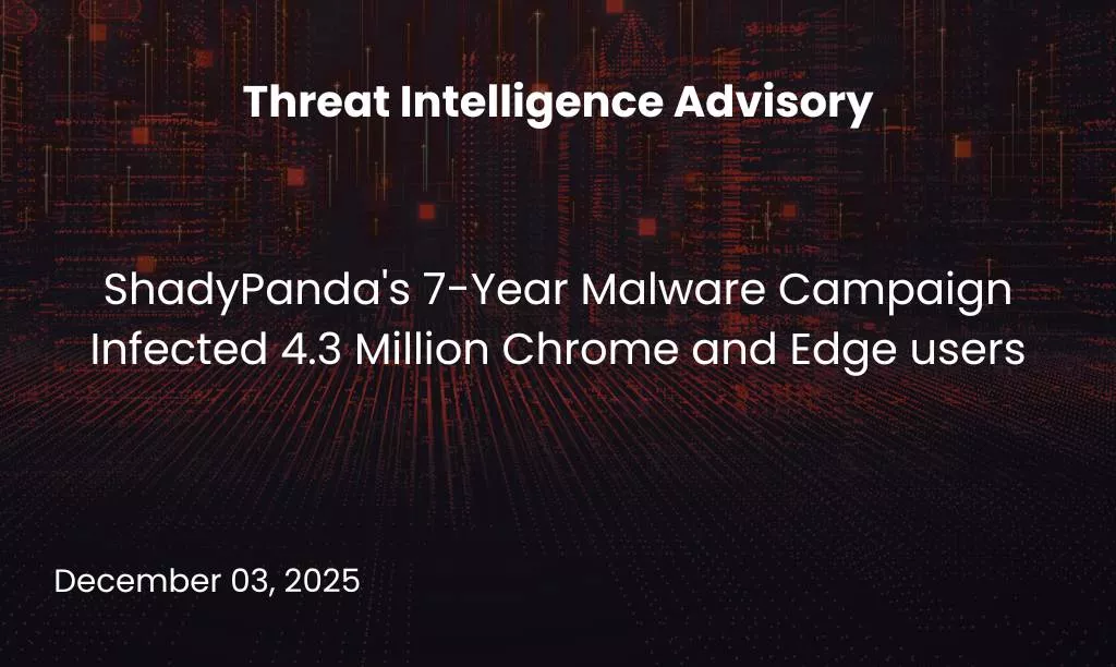 ShadyPanda Malware Campaign Infected Chrome and Edge users