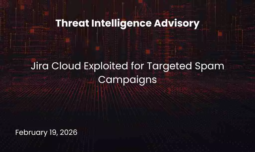 Jira Cloud Exploited for Targeted Spam Campaigns