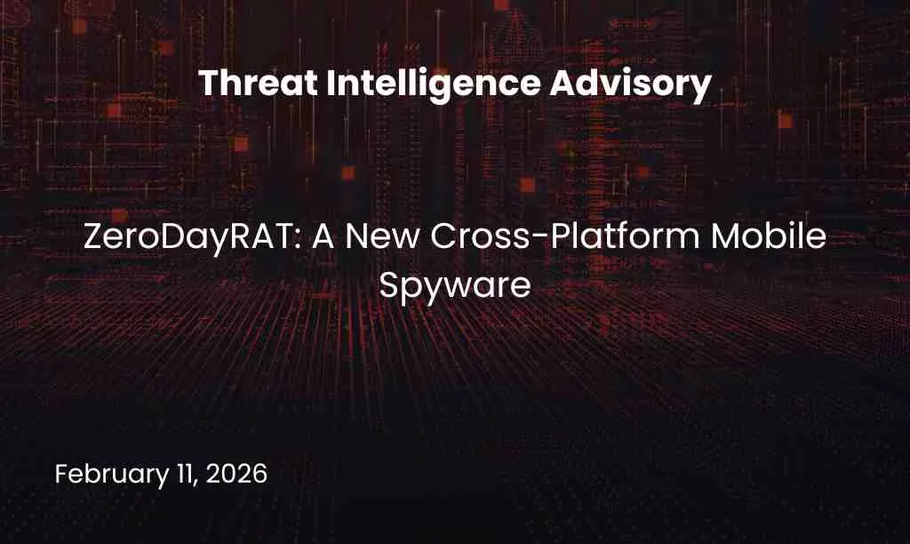 ZeroDayRAT: A New Cross-Platform Mobile Spyware