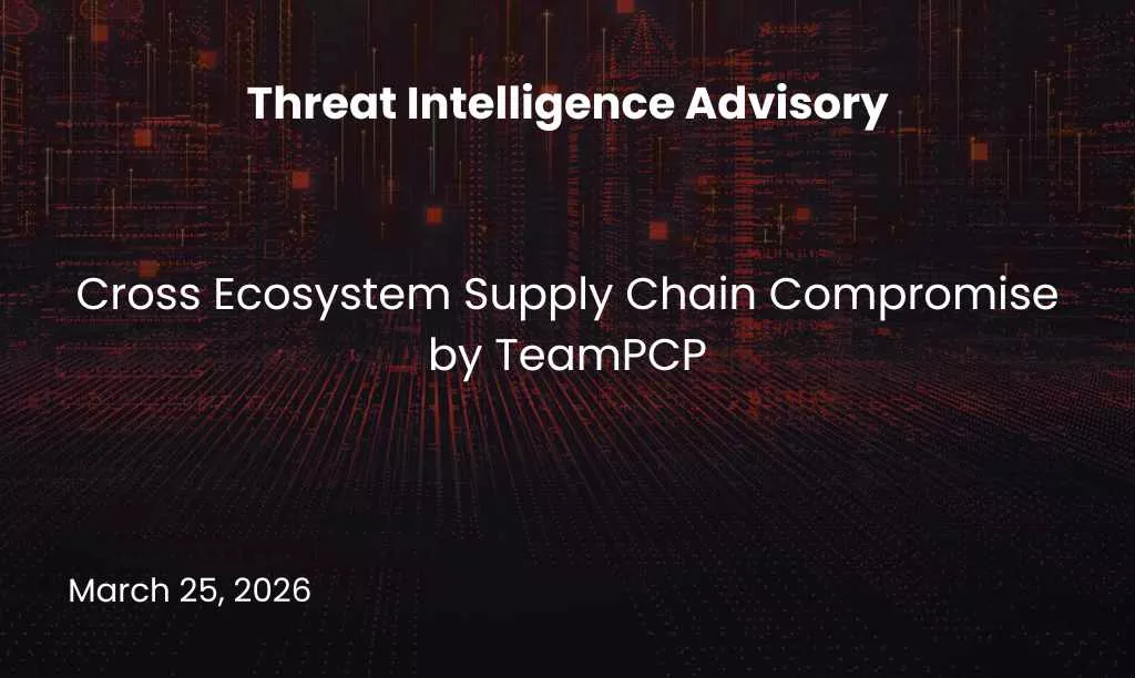 cross ecosystem supply chain compromise by teampcp