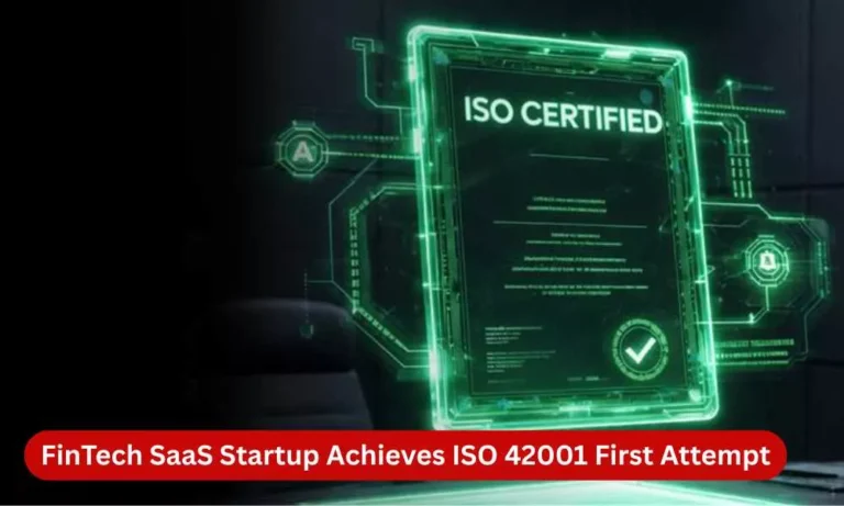 how a fintech saas startup achieved iso 42001 on its first attempt How a FinTech SaaS Startup Achieved ISO 42001 on Its First Attempt