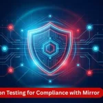 penetration testing for compliance how mirror satisfies soc 2 iso 27001 pci dss nis2 Penetration Testing for Compliance: How Mirror Satisfies SOC 2, ISO 27001, PCI DSS, and NIS2