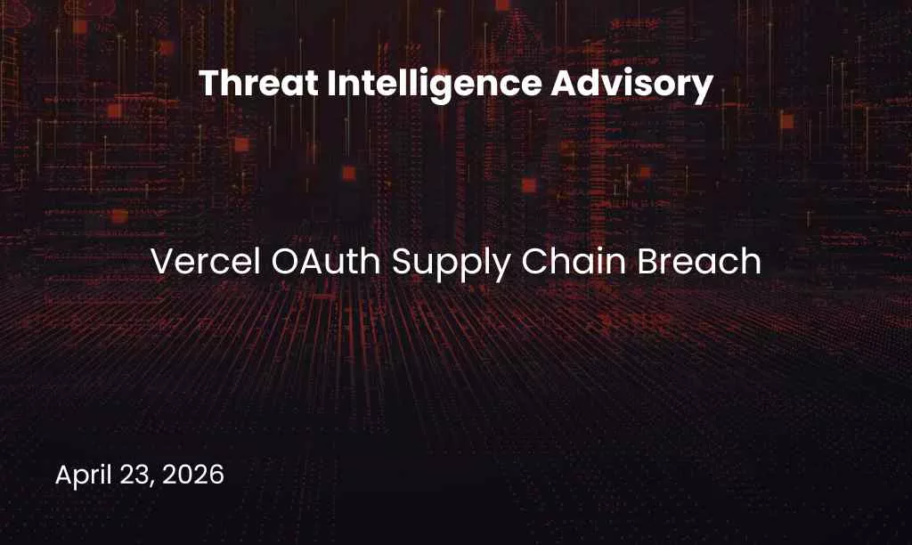 Vercel OAuth Supply Chain Breach