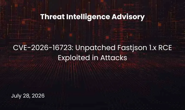 CVE-2026-16723: Unpatched Fastjson 1.x RCE Exploited in Attacks